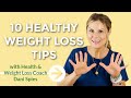 10 HEALTHY WEIGHT LOSS TIPS | mind & body transformation