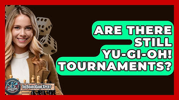 Are There Still Yu-Gi-Oh! Tournaments? - The Board Game Xpert