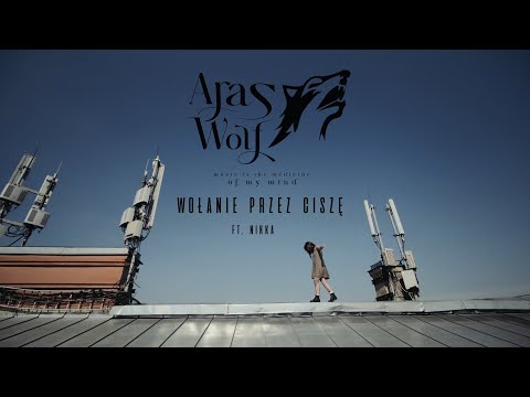 Aras Wolf ft. Nikka - Wołanie przez ciszę (Universe 23')