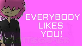 EVERYBODY LIKES YOU! Vent Animation Meme (AMV)