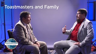 Toastmasters and Family: A Father and Son Story
