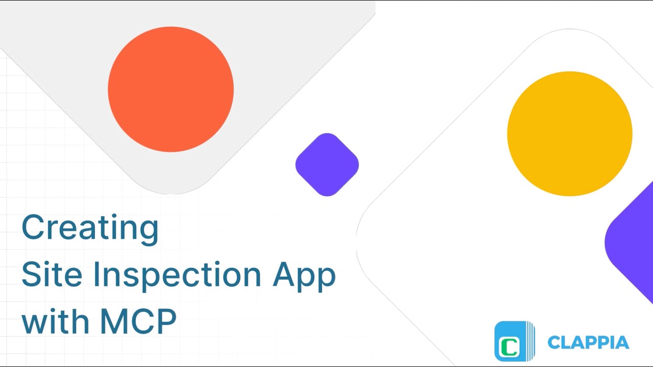 AI Site Inspection App ⢸ Create with MCP in Clappia ⢸ No-Code Low-Code ...