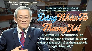 Mục sư Thái Phước Trường | Đấng Nhân Từ Thương Xót | Bài Giảng Tin Lành #msthaiphuoctruong #httlvn 