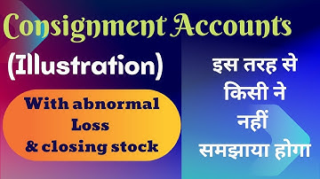 Consignment accounts |Abnormal Loss| |Consignment stock| [Illustration] [class-11] [up board]