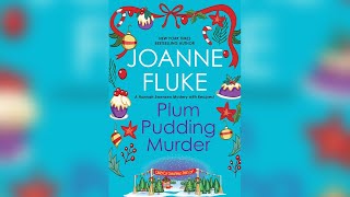 Plum Pudding Murder by Joanne Fluke (Hannah Swensen, #12) | Cozy Mysteries Audiobook