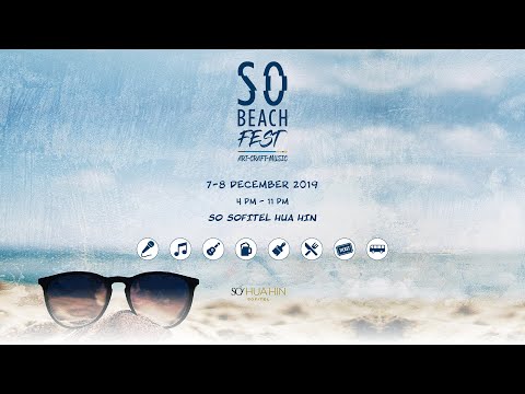 SO Beach Fest 2019 | SO Sofitel Hua Hin