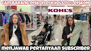 CARI BARANG DISKON KE KHOLS SALE 70% DAN MENJAWAP PERTANYAAN SUBSCRIBER