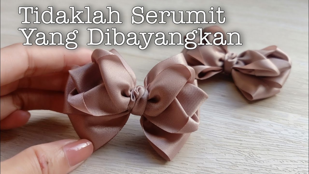 Tutorial Membuat Pita Rambut || DIY Ribbon Bow
