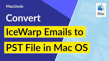 How to Convert IceWarp Cloud Emails to Pst File in Mac OS ?