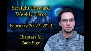 🧙‍♂️ All Signs Weekly Tarot February 20-27 2023 (Straight Forward in Chapters)🧙‍♂️