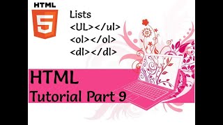 HTML Tutorial Part9( Lists)