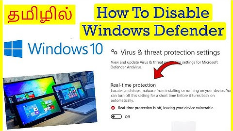 How to Disable Windows defender in windows 10 Tamil | VividTech