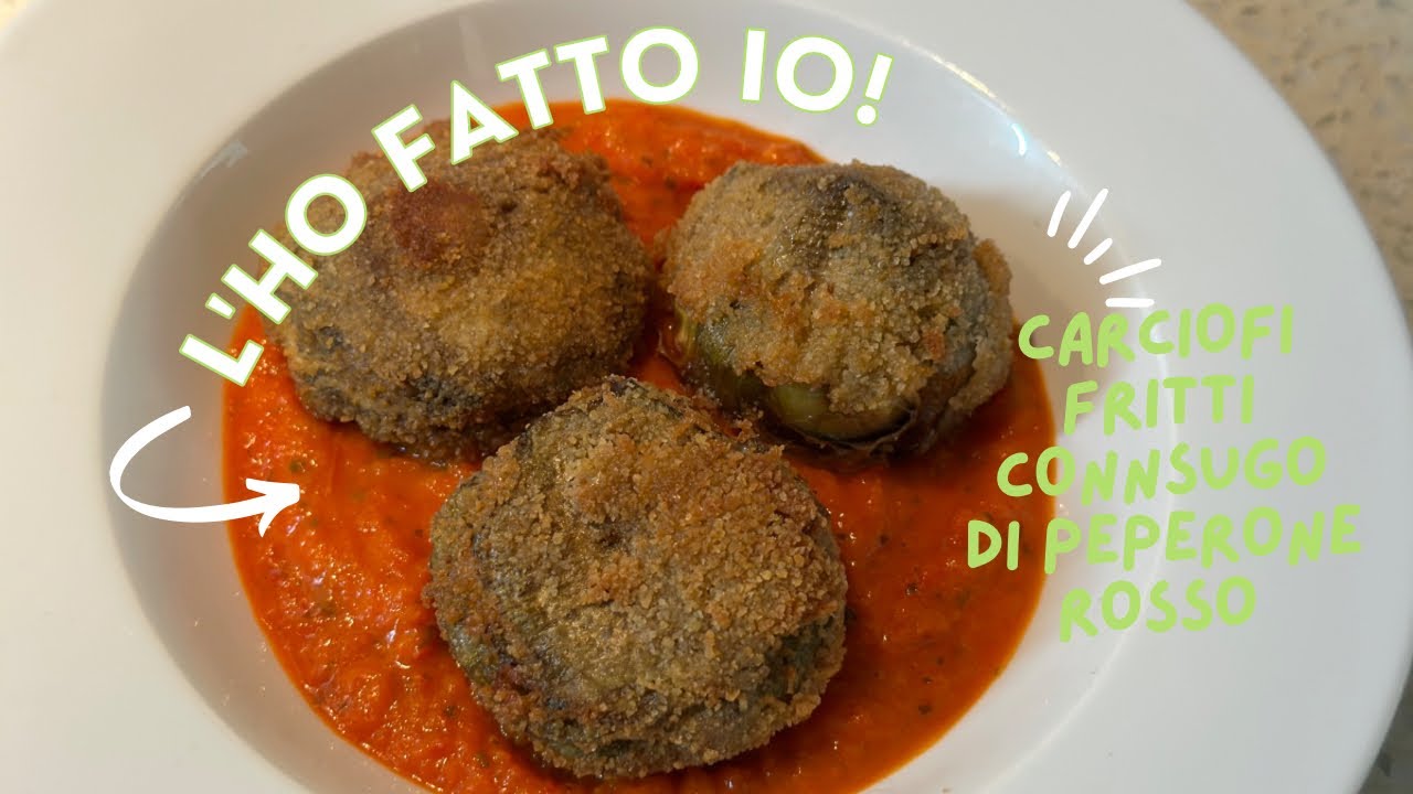 CARCIOFI FRITTI CON SUGO DI PEPERONE ROSSO