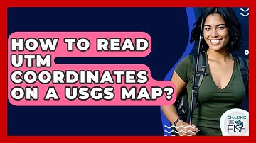 How To Read UTM Coordinates On A USGS Map? - Chasing Big Fish