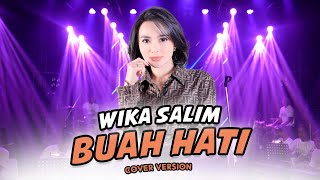 Wika Salim - Buah Hati (Armada) | Kan Kujaga Oh Dirimu Hingga Tua Nanti