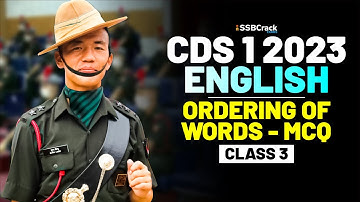 CDS 1 2023 Exam English 100 Days Crash Course - Ordering of Words - Class 3