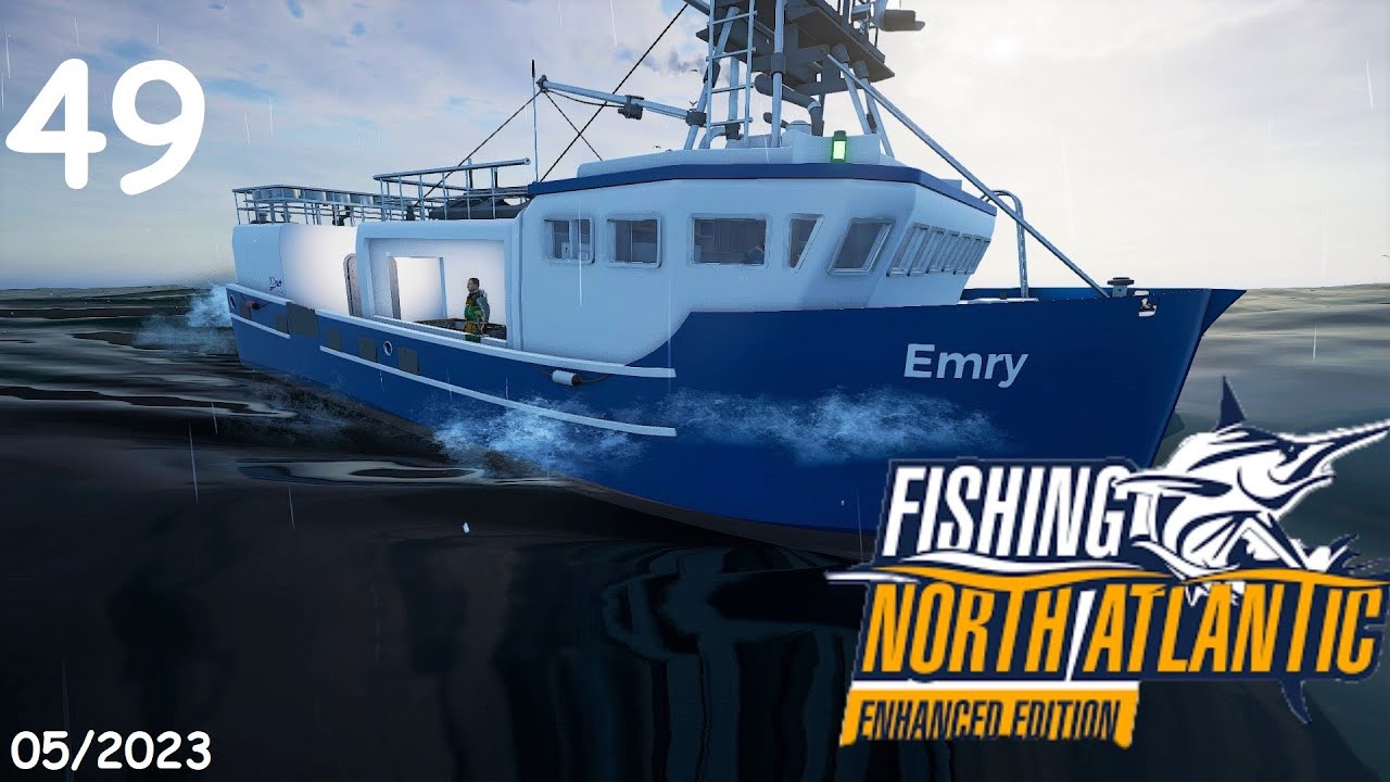 Fishing North Atlantic Enhanced Edition Ep49 Red Fish Quota Pt1