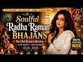 5 Soulful Radha Raman Bhajans 🌙 Hari Bol Kirtan Collection for Peace & Relaxation #radharaman #hari