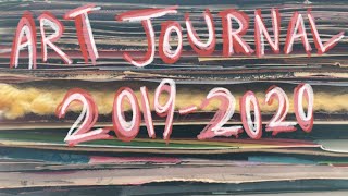 🎨💫Art Journal Flip Through! (2019-2020)💫🎨