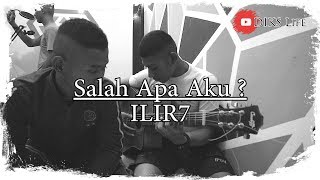 Salah Apa Aku ( Entah Apa Yang Merasukimu ) - ILIR7 eclat cover version (DIKS Cover)