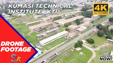 DRONE FOOTAGE - KUMASI TECHNICAL INSTITUTE, KTI  (4K)