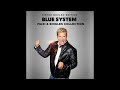 Blue System  - 6 Years 6 Nights