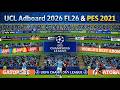 UEFA Champions League Adboards 2026 | Installation Guide | FL26 &amp; PES 2021