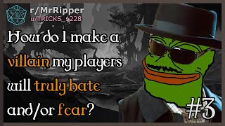 D&D Players, How do I make a villain my players will truly hate and/or fear? 🅿️3 #dnd by MrRipper 6,328 views 11 days ago 16 minutes