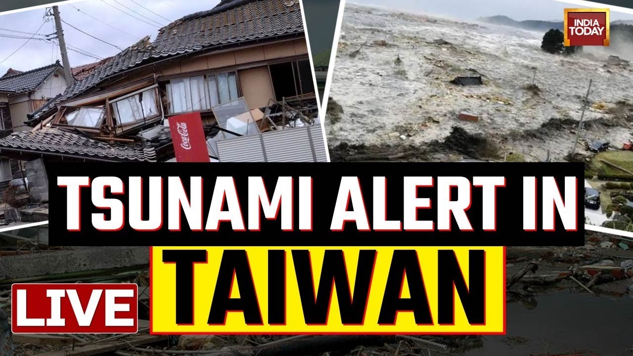 Tsunami Alert In Taiwan Live | Massive Earthquake In Taiwan | India Today Live News