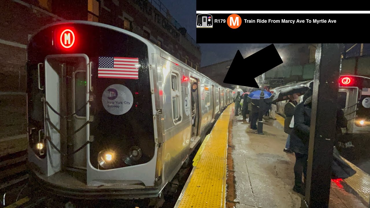 Rare: R179 (M) Train Ride From Marcy Ave To Myrtle Ave Bway - YouTube