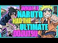 What If Naruto Had The Ultimate Dojutsu