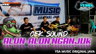 Download lagu Cek Sound Alun-Alun Nganjuk | YSA MUSIC | Venna Audio _Jombang