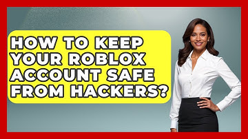 How To Keep Your Roblox Account Safe From Hackers? - Open World Tycoons