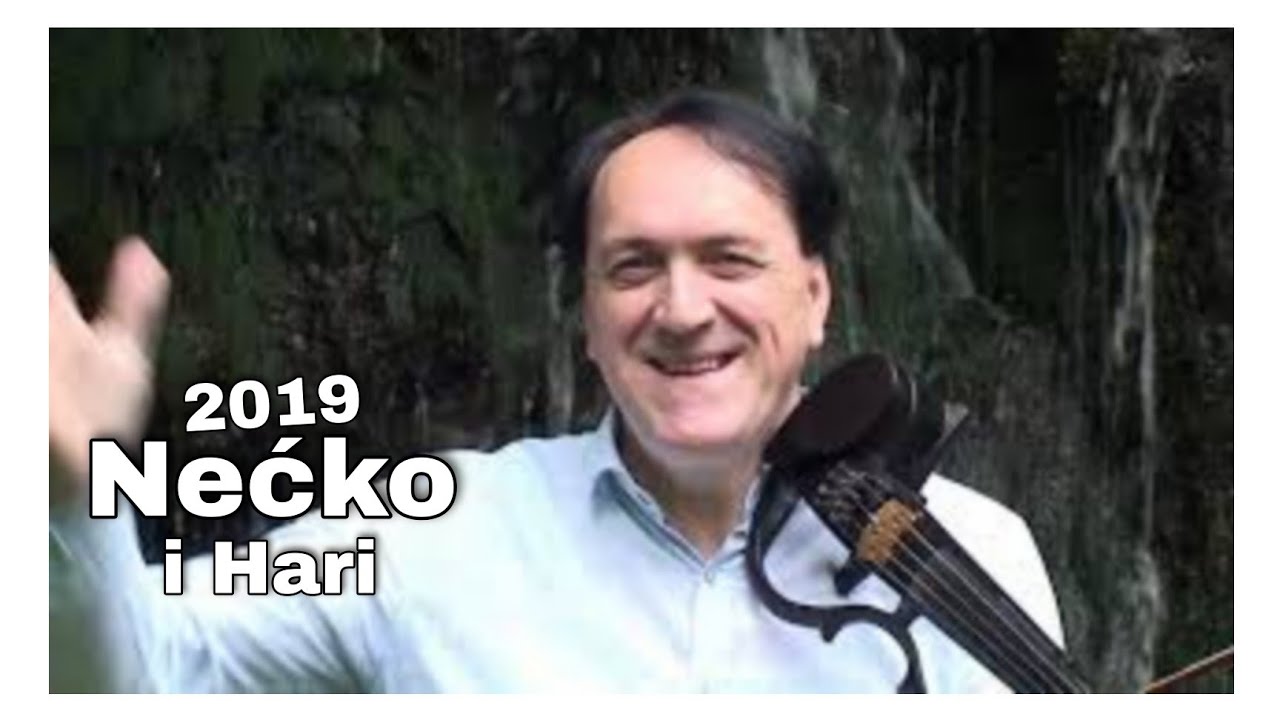 Nećko i Hari - Ja zbog žena osta bez ramena | 2019