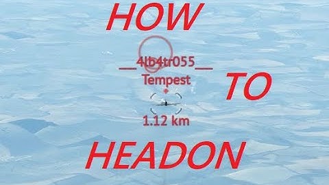 War Thunder | Head-On Guide
