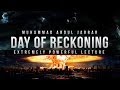 Day of Reckoning - Powerful Lecture - Abdul Jabbar