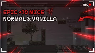 EPIC +70 MICE NORMAL & VANILLA #48 P1 MAPS  TRANSFORMICE