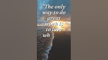 The only way to do great work is to love what you do - "Find your passion and pursue it with purpose