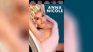 Anna Nicole (2013) Anna Nicole (2013)