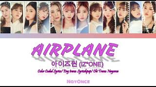 IZ*ONE- AIRPLANE lyrics [Color coded Rom/Eng/Ch] 中字歌词