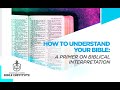 Trailer: How To Understand Your Bible — Fountain of Truth Bible Institute