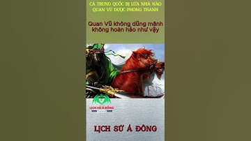 Thờ Quan Vũ Như Thánh Cả Trung Quốc Bị Lừa Như Nào? #tamquoc #quanvu #shorts #quancongvothanh