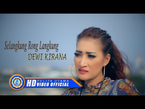 Dewi Kirana - SELANGKUNG RONG LANGKUNG || Lagu Tarling abadi ( Official Music Video ) [HD]