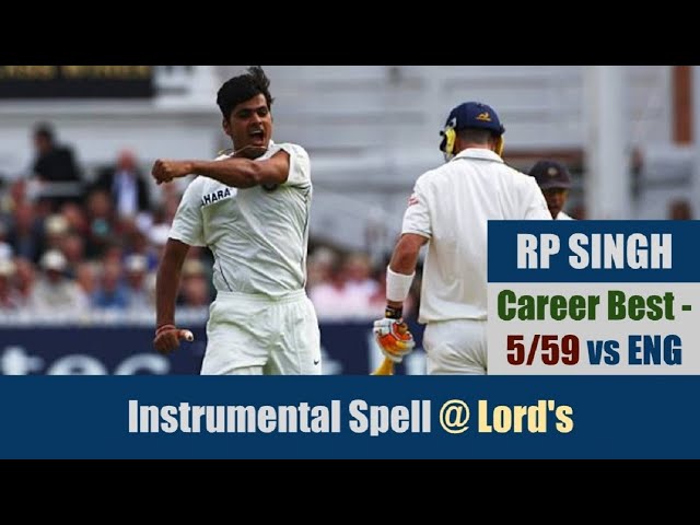 RP SINGH | Career Best - 5/59 @ Lord's | 1st Test | INDIA tour of IRELAND, ENGLAND & SCOTLAND 2007 class=