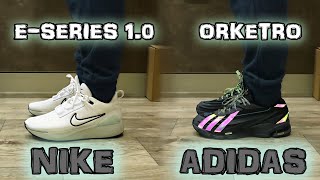 Обзор Nike E-SERIES 1.0 и Adidas ORKETRO