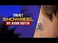 Paint showreel 2024 by ayan dutta