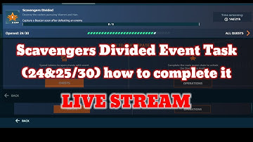 war robots scavengers divided event task (24&25/30) how to complete it #warrobots #warrobotslive