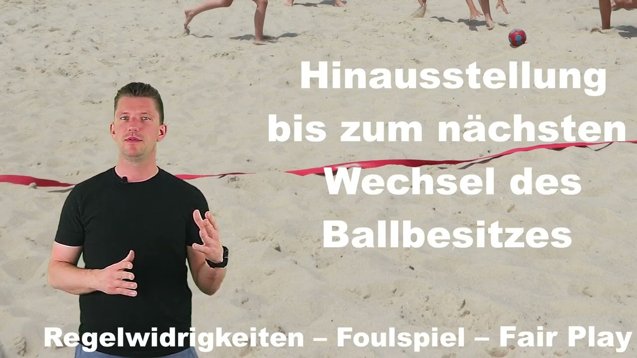 Beachhandball Regelkunde - Regelwidrigkeiten, Foulspiel, Fair Play