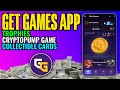 Get Games Airdrop Cryptopump Game | Get Games Airdrop Trophies | Get Games Airdrop Collectiblb Cards