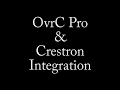 OvrC Pro integration with Crestron
